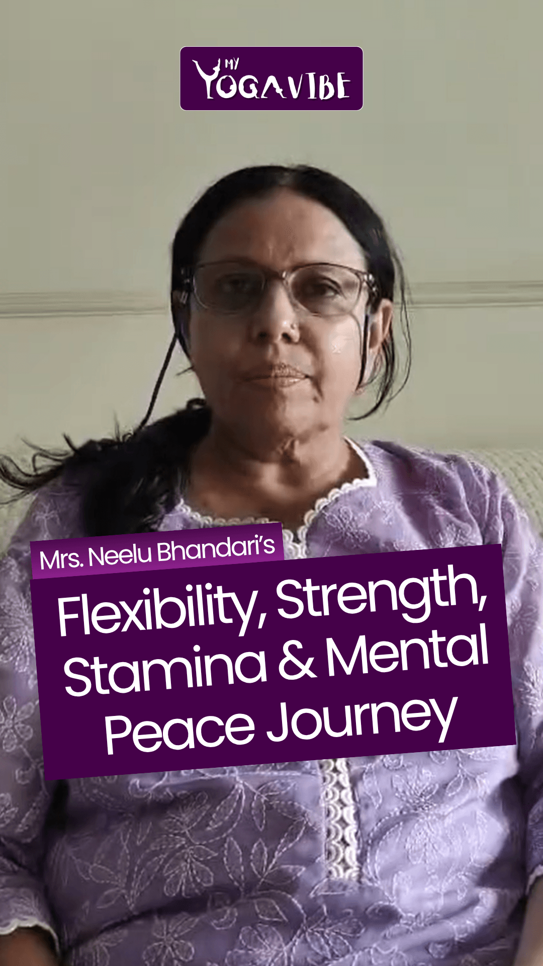 Testimonial Videos 8 Testimonial Video - Flexibility, Strength, Stamina and Mental Health Yoga by My Yoga Vibe